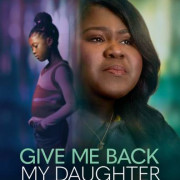 ������� ��� ���� / Give Me Back My Daughter