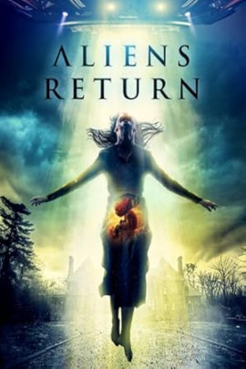 ����������� ���������� / Aliens Return