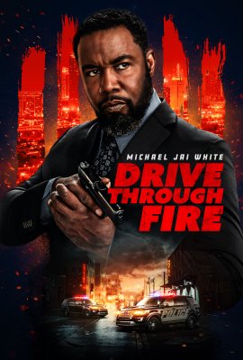 ������ ����� / Drive Through Fire