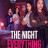���� ������� / The Night Everything Changed ����� �����