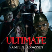 ������ ������� �� �������� / Ultimate Vampire Assassin