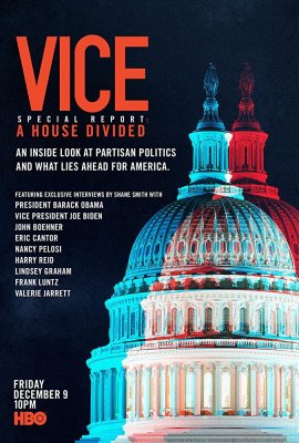 VICE. ���� � ������� / Vice Special Report: A House Divided