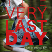    / The Very Last Day