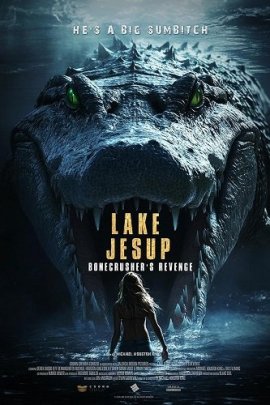  :   / Lake Jesup: Bonecrusher's Revenge