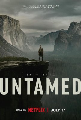   / Untamed  