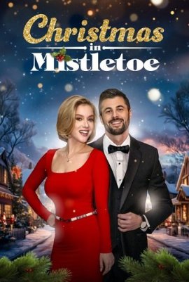    / Christmas in Mistletoe