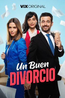 ������ ��� ������ / Un Buen Divorcio �������� ������