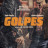 ����� / Golpes ����� �����