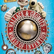 ��� ����������� ������� � ������� / Wallace and Gromit's World of Invention ��� �����