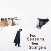 Два сезона, два незнакомца / Two Seasons, Two Strangers все серии