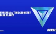Hypersia Time Geometry - Blue Planet (Trance, PvD)