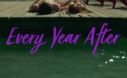 ������ ��� ����� / Every Year After - 1 �����, 4 �����