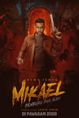 �������: ������� ���� ����� / Mikael: Pemburu Dua Alam