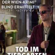 ������ ���������: ������� � �������� / Der Wien-Krimi: Blind ermittelt - Der Tote im Tiergarten