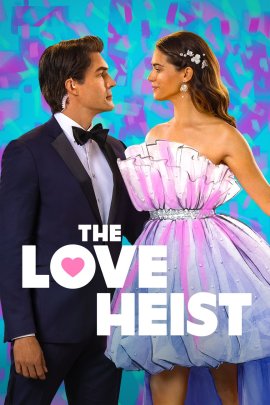 Любовная афера / The Love Heist