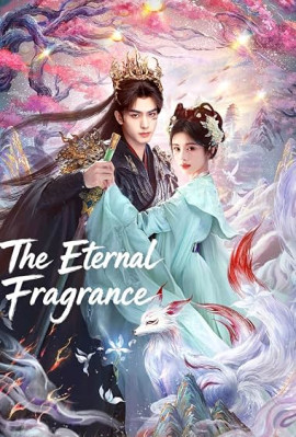 Тысяча ароматов / The Eternal Fragrance смотреть онлайн