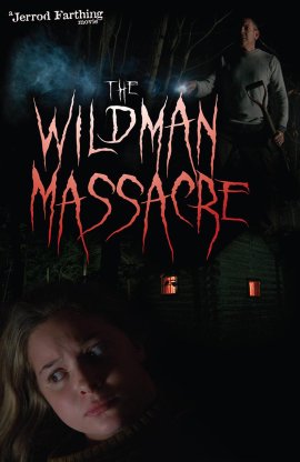 ����� ������� ������ / The Wildman Massacre