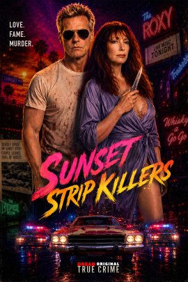 ������ � ������-����� / Sunset Strip Killers