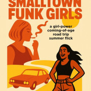 ����-�������� �� ��������� / Smalltown Funk Girls