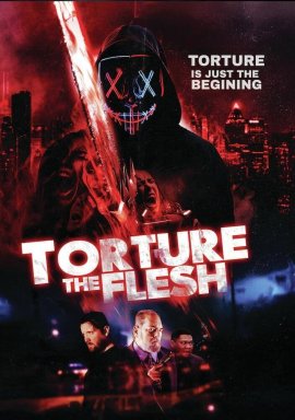 ��������� ����� / Torture the Flesh