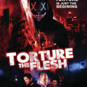 ��������� ����� / Torture the Flesh