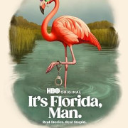��� �������, ����� / It's Florida, Man ��� �����