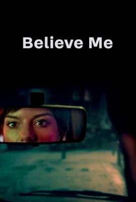 �������� ��� / Believe Me �������� ������