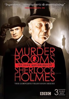 Комнаты смерти: загадки настоящего Шерлока Холмса / Murder Rooms: The Mysteries of the real Sherlock Holmes смотреть онлайн