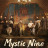 ������������ ������� ������ ������������� ���� / Mystic Nine ����� �����