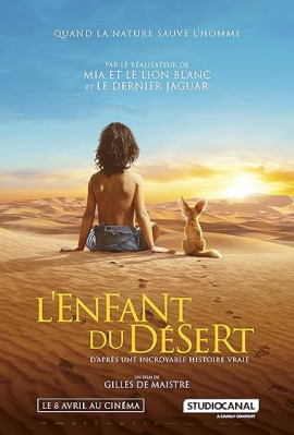 Мальчик и лис / L'enfant du désert
