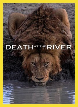 ������ � ���� / Death at the River