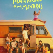 ��� ������ � ���� ��� / Toda la verdad de mis mentiras / All the Truth in My Lies - 1 �����, 5 �����