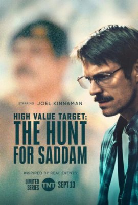 Особо важная цель: Охота на Саддама / High Value Target: The Hunt for Saddam смотреть онлайн