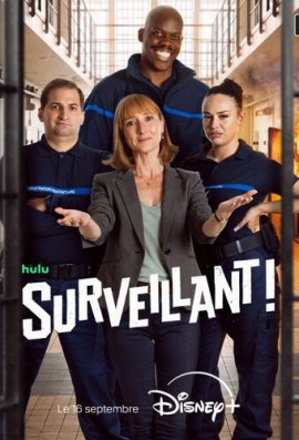 Надзиратель / Surveillant смотреть онлайн