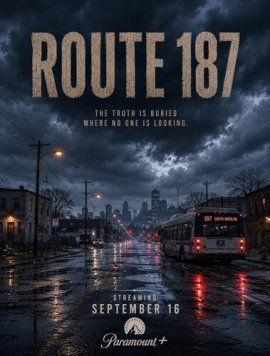 Маршрут 187 / Route 187 смотреть онлайн