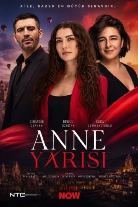 Половина матери / Anne Yarisi смотреть онлайн