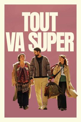 ��� ����� / Tout va super / It's All Good