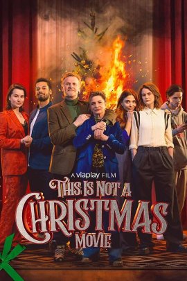 Это не рождественский фильм / Dit is geen kerstfilm / This Is Not a Christmas Movie