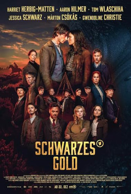 Чёрное золото / Schwarzes Gold смотреть онлайн