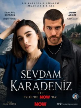 Моя любовь - Чёрное море / Sevdam Karadeniz смотреть онлайн