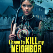 � ������ ����� ������� / I Have to Kill My Neighbor