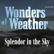 Чудеса погоды - Великолепие небосвода