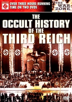 Оккультная история Третьего Рейха / The Occult History of the Third Reich