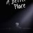 ������ ��� / A Better Place