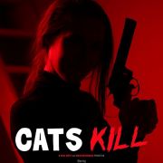 Кэт убивает / Cats Kill