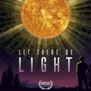    / Let There Be Light