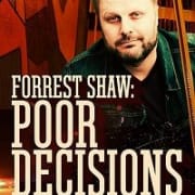  :   / Forrest Shaw: Poor Decisions