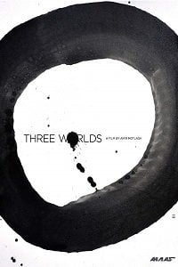   / Three Worlds