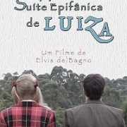 Cюита божественных откровений Луизы / A Suíte Epifânica de Luiza