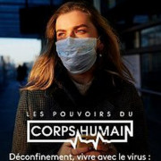 ����� � �������������: ������ �� ������� / Déconfinement, vivre avec le virus: posez toutes vos questions!
